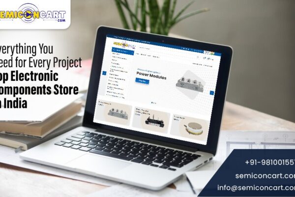 Everything You Need for Every Project – Top Electronic Components Store in India