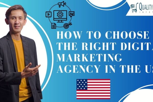 How to Choose the Right Digital Marketing Agency in the USA