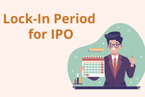 Lock-In Period in IPOs: Meaning, Types, and How It Works