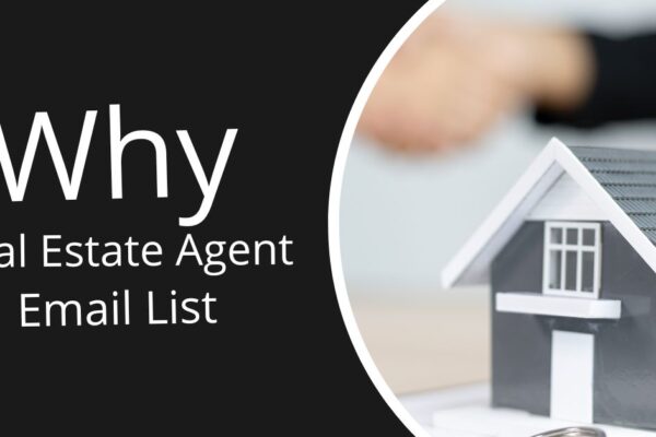 Why a Realtor Email List is Essential for Real Estate Marketing Success