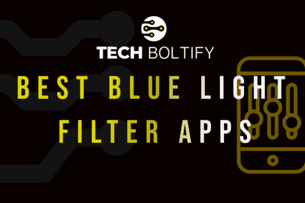Which Blue Light Filter App Is Best for Android?