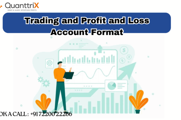 Trading and Profit and Loss Account Format Simplified
