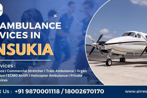Emergency Medical Evacuation in Tinsukia with Air Rescuers