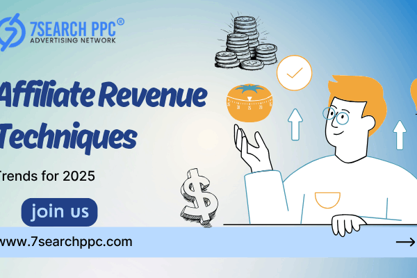 Top 10 Affiliate Revenue Techniques Trends for 2025