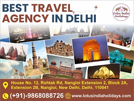 Best Travel Agency in Delhi – Explore India with Lotus India Holidays | Lotus India Holidays