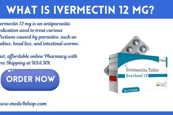 Ivermectin 12 Mg Tablets For Sale In USA | Buy Online now
