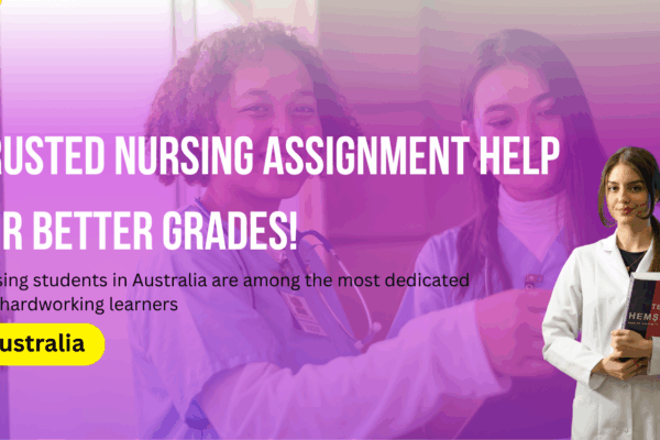 Trusted Nursing Assignment Help for Better Grades!