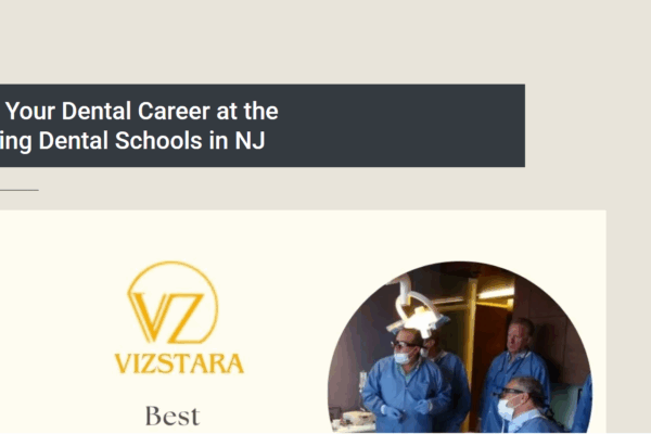 Top Dental Schools in New Jersey – Shaping the Future of Dentistry