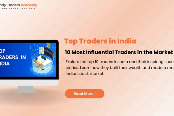 Top Traders in India & Stock Market Courses