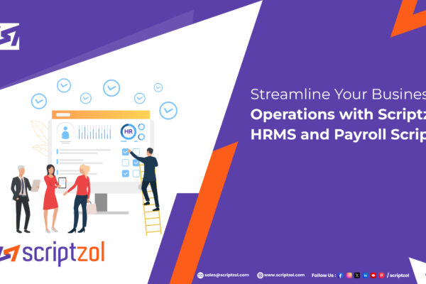 Streamline Your Business Operations with Scriptzol HRMS and Payroll Script
