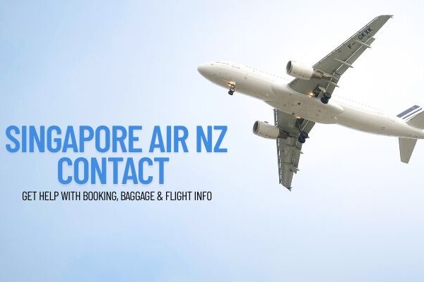 Singapore Air NZ Contact – Flights, Services & Support Details